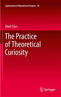 The Practice of Theoretical Curiosity