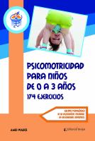 Psicomotricidad en niños de 0 a 3 años174 Ejercicios.