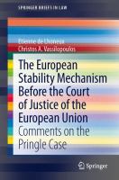 The European Stability Mechanism Before the Court of Justice of the European Union : Comments on the Pringle Case.