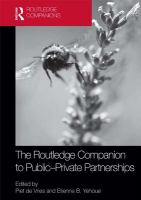 The Routledge Companion to Public-Private Partnerships.