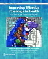 Improving Effective Coverage in Health : Do Financial Incentives Work?