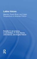 Latino Voices : Mexican, Puerto Rican, and Cuban Perspectives on American Politics.