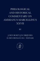 Philological and Historical Commentary on Ammianus Marcellinus XXVII.