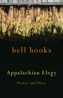 Appalachian elegy : poetry and place /