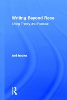 Writing beyond race : living theory and practice /