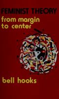 Feminist theory from margin to center /