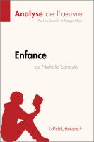 Enfance de Nathalie Sarraute (Analyse de L'oeuvre) : Analyse Complète et Résumé détaillé de L'oeuvre.