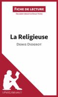 La Religieuse de Denis Diderot (Fiche de Lecture) : Analyse Complète et Résumé détaillé de L'oeuvre.