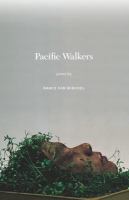 Pacific Walkers : Poems.
